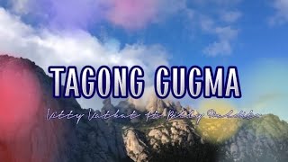 TAGONG GUGMA | Kitty Katkat ft. Billy Maldito | MusiKaraoke