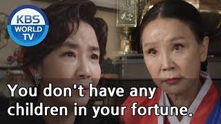 You don't have any children in your fortune [Gracious Revenge | 우아한 모녀 /ENG,CHN/2019.12.11]