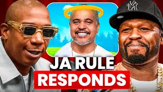 Ja Rule Responds To 50 Cent Dissing Irv Gotti Passing On The Breakfast Club