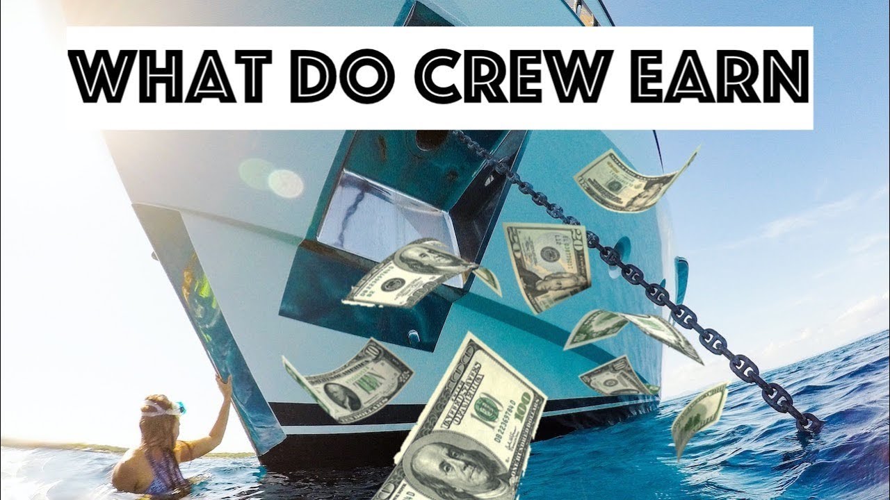 Super Yacht Crew Salary