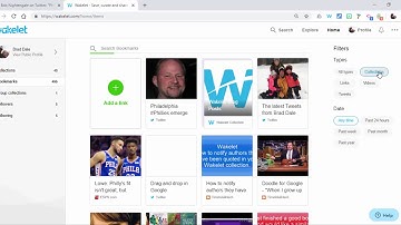 Wakelet - How to filter your bookmarks to find the Tweet, collection, link, etc. quickly and easily