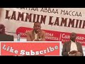Sennaa Rayyaa Abba Macaa Dhagefadhaa Dr Abiyyi Fi Ustaz Rayyaa Abba Macaa Namaa Safaraa Tokoo Ti Wal 