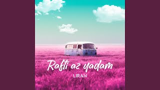 Rafti Az Yadam feat SHAHROKH