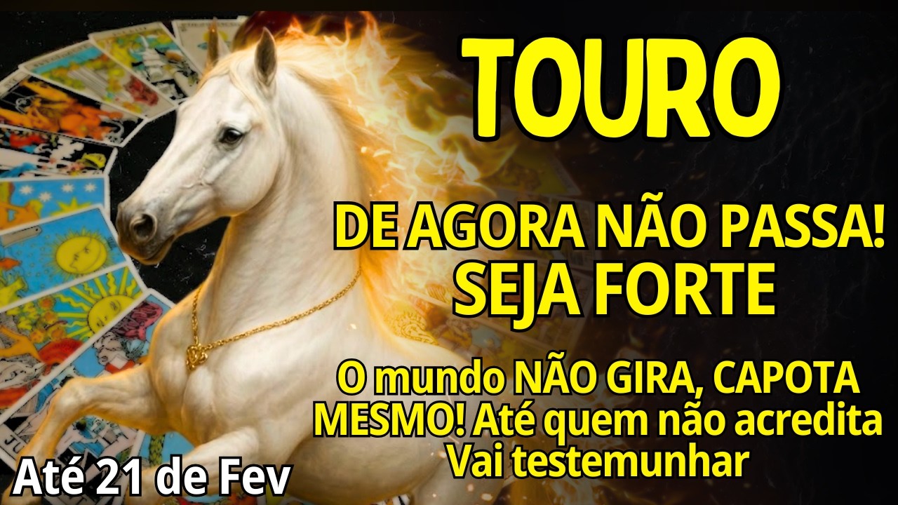 TOURO ♉ DE AGORA NÃO PASSA! SEU BRILHO CEGANDO O MAL QUE TE RONDA!😱 SÓ SEU CORAÇÃO SABE🔥❤️RECEBA