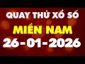 Quay Thử Xổ Số Miền Nam 26/1/2026 - Quay Thử XSMN - Xổ Số Kiến Thiết Miền Nam