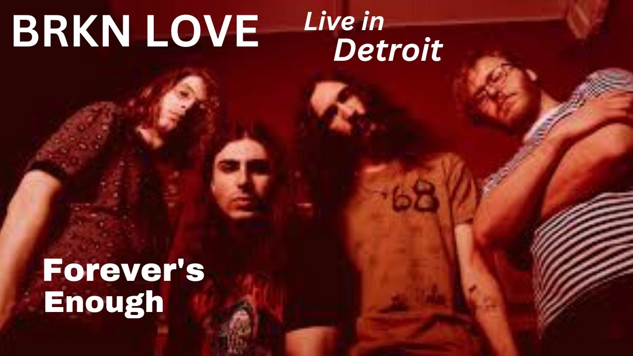Mira Forever's Enough - BRKN LOVE - Live in Detroit - The Shelter en YouTube Mira Forever's Enough - BRKN LOVE - Live in Detroit - The Shelter en YouTube