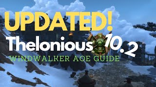 UPDATED: AoE Rotation Guide | Windwalker Monk | 10.2 | Dragonflight