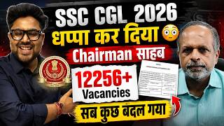 SSC CGL 2026 Official Notification Out 🔥 12256+ Vacancies | Pattern Change? Gagan Pratap Sir