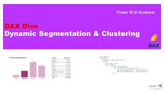 dynamic segmentation & clustering in power bi – boost your dax