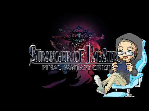 【Vtuber/ゲームプレイ】『STRANGER OF PARADISE FINAL FANTASY ORIGIN』FF外伝的アクション（後半）【JP - EN/中文 OK】の配信サムネイル