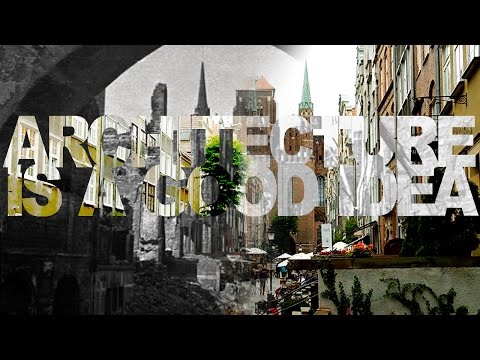 Architecture over ruins: was Gdansk rebuilt? | AIAGI