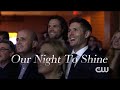 Supernatural Cast- Our Night To Shine