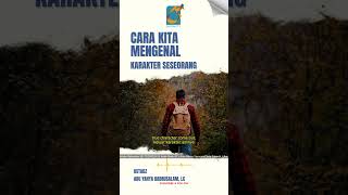 [SHORT] Cara Mengenal Karatker Asli Seseorang - Ustadz Badru Salam, Lc