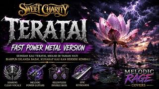 Sweet Charity – Teratai | FAST POWER METAL Version | Malay Metal Cover