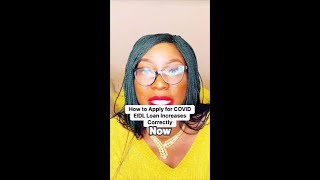 Need a COVID EIDL loan increase? Don't make this common mistake!
