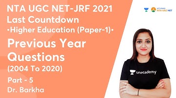 Previous Year Questions (2004 To 2020) | Higher Education | NTA UGC NET-JRF 2021 | Dr.Barkha