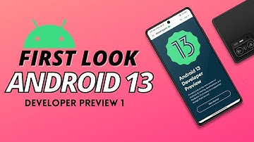 FIRST LOOK : ANDROID 13 Developer Preview 1 | ANDROID 13 Tiramisu New Features 🔥🔥