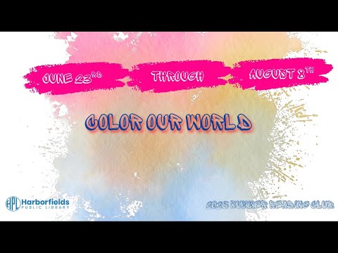 Color Our World: 2025 Children’s Summer Reading Club!