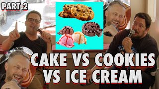 Cake vs Ice Cream vs Cookies with Nate Bargatze Part 2 | Sal Vulcano & Joe are Taste Buds  |  EP 81