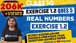 Real Numbers | Chapter 1 Ex 1.2 Q - 5 | NCERT | Maths Class 10th