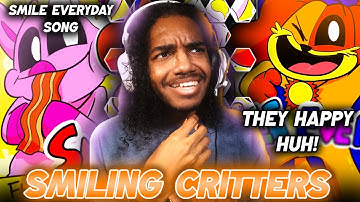 SMILE EVERYDAY! | SMILING CRITTERS FULLY ANIMATED SONG REACTION | POPPY PLAYTIME CHAPTER 3 SONG