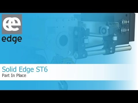 Solid Edge ST6 - Part in Place