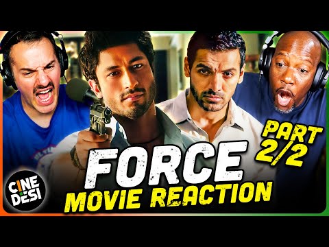 FORCE Movie Reaction Part 2/2! | John Abraham | Vidyut Jammwal | Genelia Deshmukh