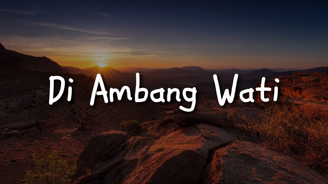 Wings,  Dato Hattan,  Awie - Di Ambang Wati || Mix Lirik