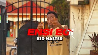ENSI EGI BY KID MASTER [VISUALISER FULL HD]