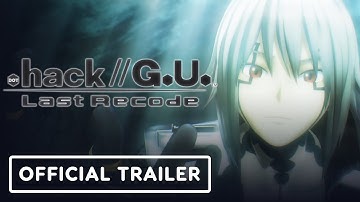 Hack//G.U. Last Recode - Official Launch Trailer