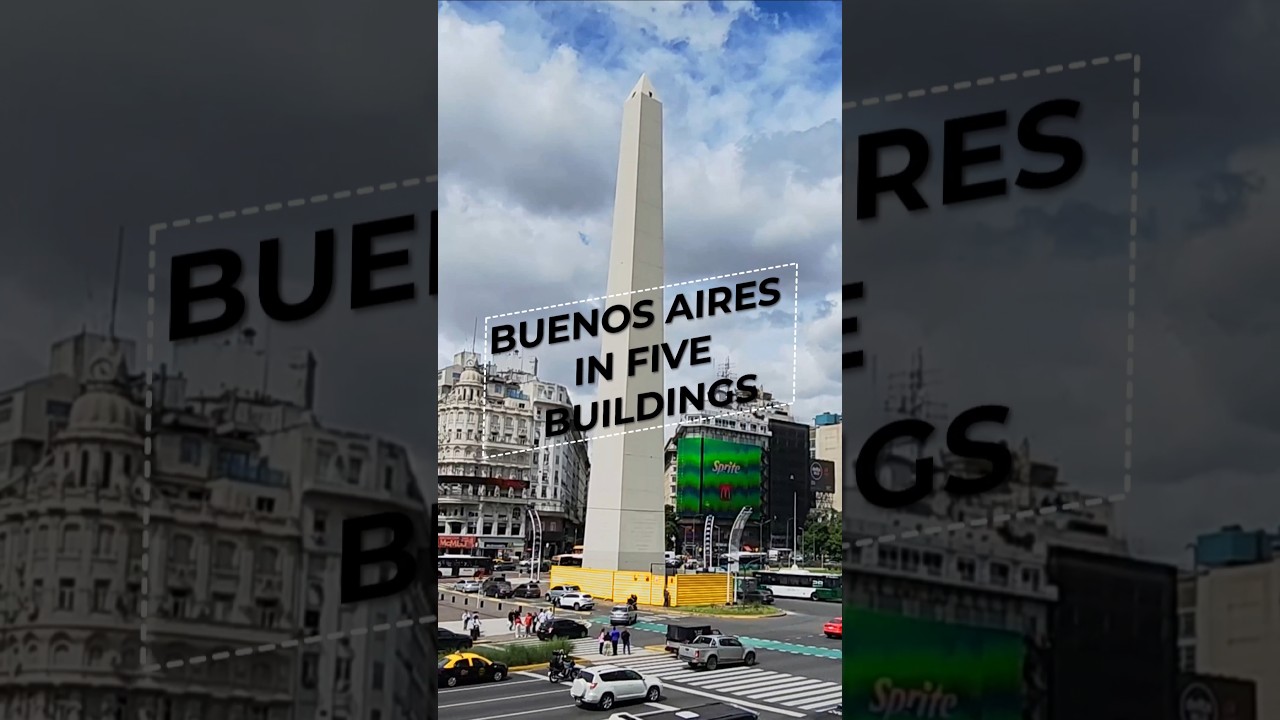 Five Iconic Buenos Aires Buildings 