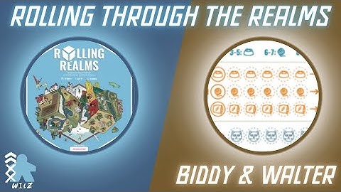 Rolling Through The Realms - Biddy & Walter