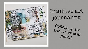 Intuitive art journaling - process video