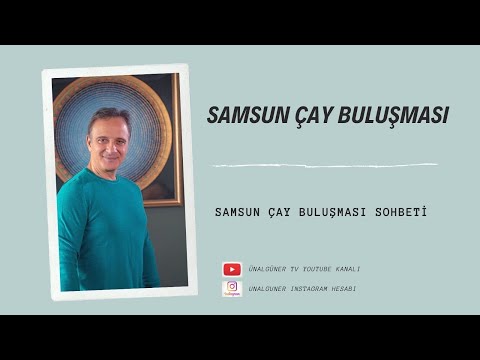 Samsun Çay Buluşması
