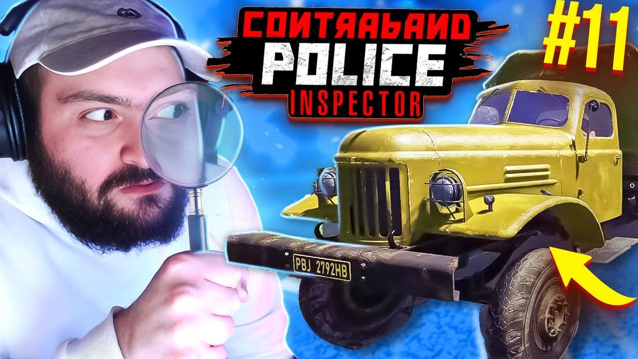 🤣ԽՈՇՈՐԱՑՈՒՅՑՈՎ ՀԱՏ ՀԱՏ ՍՏՈՒԳՈՒՄ ԵՄ🚧🚔🚨Contraband Police Inspector #11
