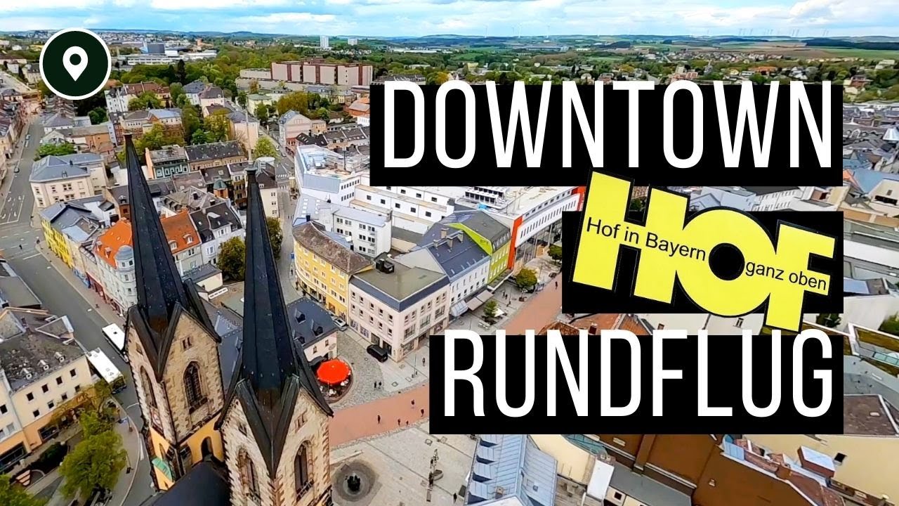 Hof in Bayern ganz und hier von oben