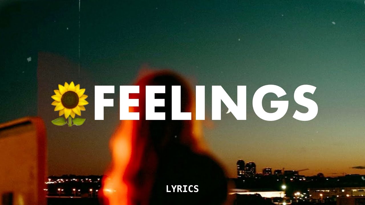 Feelings lyrics