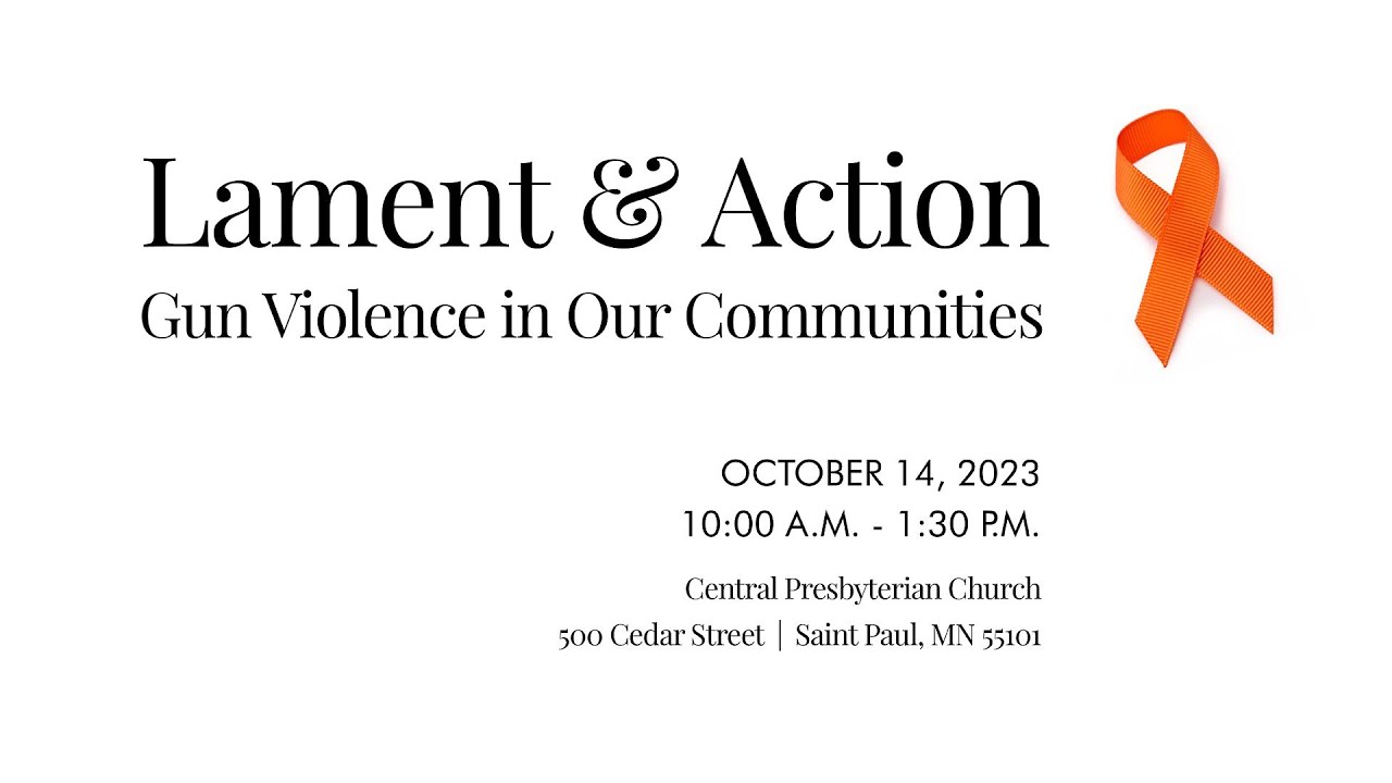 Lament and Action: Facing Gun Violence in Our Communities - YouTube