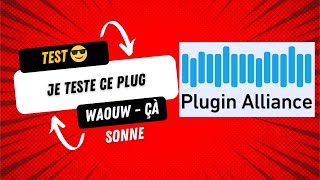 Je teste les plug_ Alliance ... (Time_Studio)