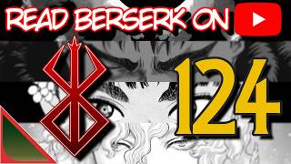 BERSERK 4K REMAKE - THE CONVICTION ARC - CHAPTER 15 (109) [124]