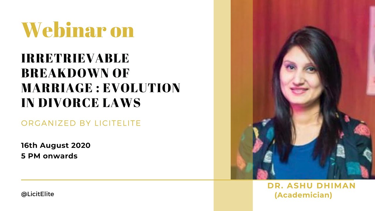 Lecture on Irretrievable Breakdown of Marriage | LicitElite