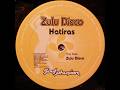 Hatiras - Zulu Disco (2000 - Soul Phusion Records - SPR-009)