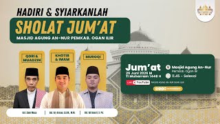 SHOLAT JUMAT MASJID AGUNG AN-NUR PEMKAB OGAN ILIR 26 JUNI 2026