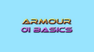 Game Design Tutor Armour 1: Basics