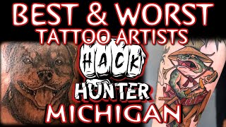 Best & Worst Tattoo Artists of MICHIGAN - PART 2