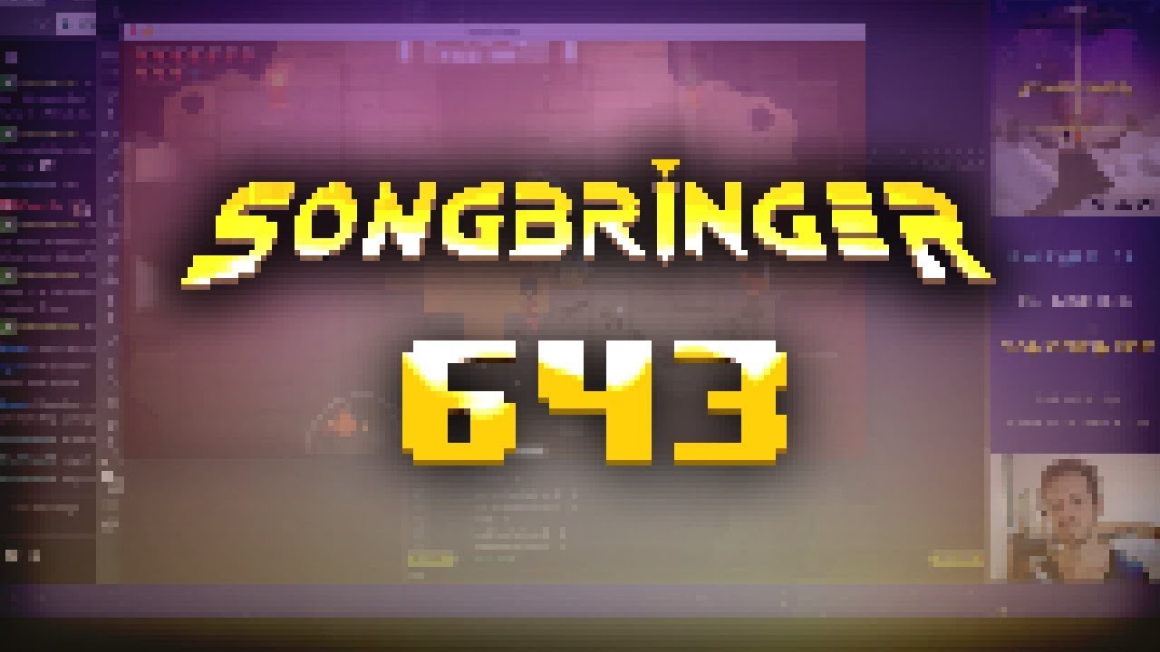 Songbringer 643 - Difficult Mobs