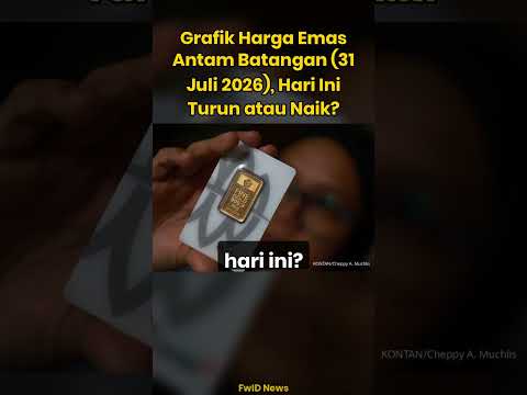 Grafik Harga Emas Antam Batangan (31 Juli 2026), Hari Ini Turun atau Naik? #Shorts