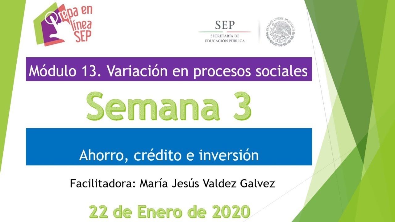 Semana 3 - Módulo 13 - Prepa en Línea SEP. - YouTube