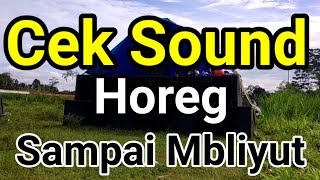 cek sound jadi satu bersama grateful Audio ft Sekar taro Audio dan Gogon Audio