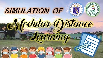 SIMULATION OF MODULAR DISTANCE LEARNING